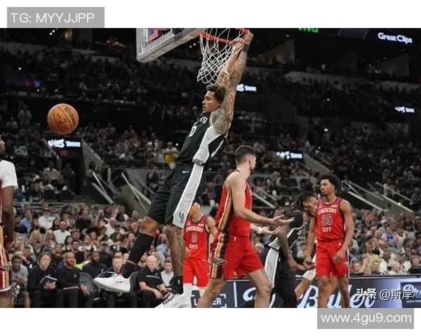 马刺与鹈鹕激战回顾精彩瞬间与关键时刻全解析 马刺与鹈鹕激战回顾精彩瞬间与关键时刻全解析